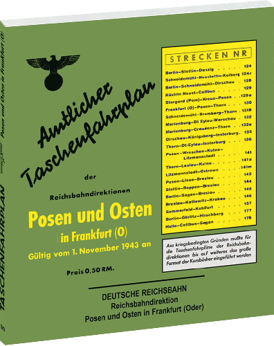 Amtlicher Taschenfahrplan der Reichsbahndirektionen Posen und Osten in Frankfort (O) Amtlicher Taschenfahrplan der Reichsbahndirektionen Posen und Osten in Frankfort (O)