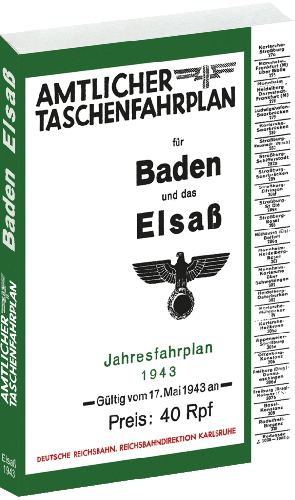 Amtlicher Taschenfahrplan für Baden und das Elsaß Jahresfahrplan 1943
