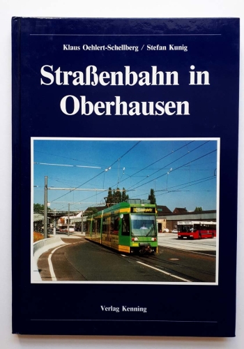 Straßenbahn in Oberhausen Straßenbahn in Oberhausen