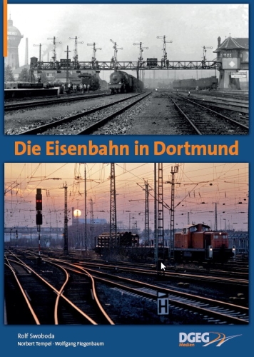 Die Eisenbahn in Dortmund Die Eisenbahn in Dortmund