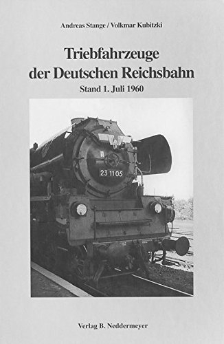 Triebfahrzeuge der Deutschen Reichsbahn ― Stand 1. Juli 1960