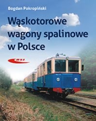 Waskotorowe wagony spalinowe w Polsce Waskotorowe wagony spalinowe w Polsce