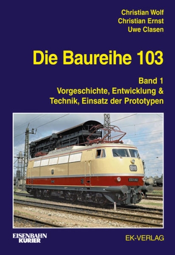Die Baureihe 103, Band 1
