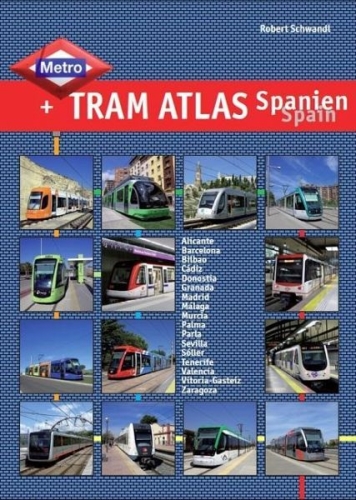 Metro & Tram Atlas Spanien Metro & Tram Atlas Spanien
