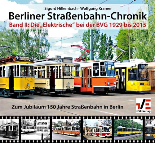 Berliner Straßenbahn-Chronik, Band 2 Berliner Straßenbahn-Chronik, Band 2
