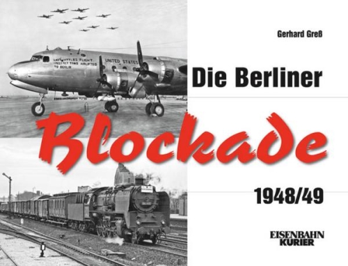 Die Berliner Blockade 1948/49 Die Berliner Blockade 1948/49
