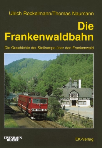 Die Frankenwaldbahn