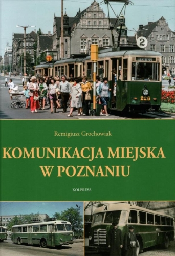 Komunikacja miejska w Poznaniu Komunikacja miejska w Poznaniu