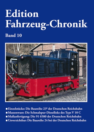 Edition Fahrzeug-Chronik, Band 10 Edition Fahrzeug-Chronik, Band 10
