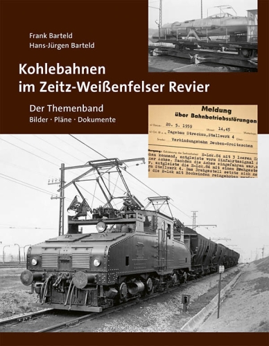 Kohlebahnen im Zeitz-Weißenfelser Revier, Der Themenband