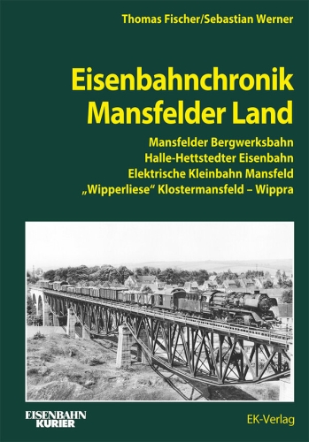 Eisenbahnchronik Mansfelder Land Eisenbahnchronik Mansfelder Land