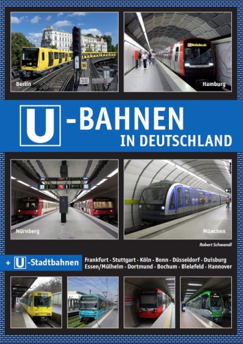 U-Bahnen in Deutschland U-Bahnen in Deutschland