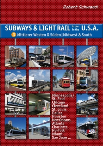 Subways & Light Rail in den USA 3 Subways & Light Rail in den USA 3