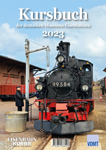Kursbuch der deutschen Museums-Eisenbahnen - 2023 Kursbuch der deutschen Museums-Eisenbahnen - 2023