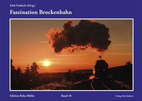 Faszination Brockenbahn Faszination Brockenbahn