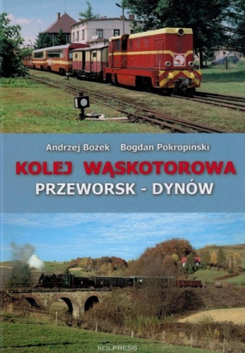 Kolej waskotorowa Przeworsk-Dynow Kolej waskotorowa Przeworsk-Dynow