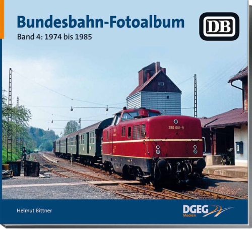 Bundesbahn-Fotoalbum Band 4: 1974 bis 1985 Bundesbahn-Fotoalbum Band 4: 1974 bis 1985