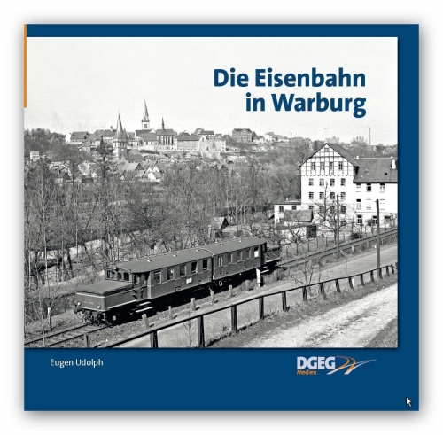 Die Eisenbahn in Warburg Die Eisenbahn in Warburg