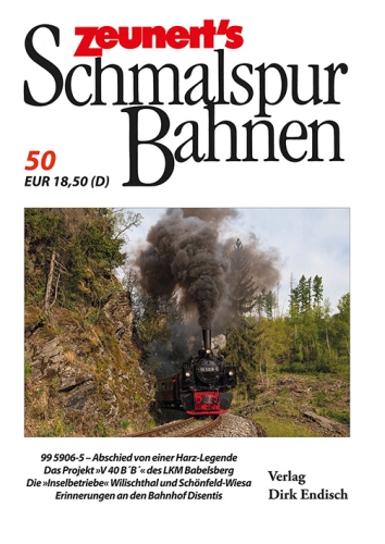 Zeunert´s Schmalspurbahnen 50 Zeunert´s Schmalspurbahnen 50