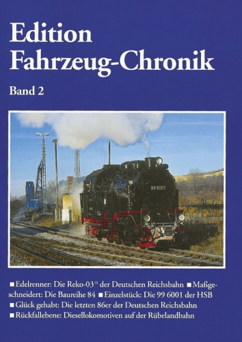 Edition Fahrzeug-Chronik, Band 2 Edition Fahrzeug-Chronik, Band 2