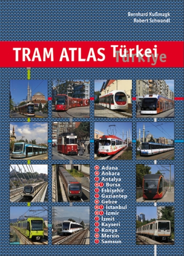 Tram Atlas Türkei / Türkiye Tram Atlas Türkei / Türkiye