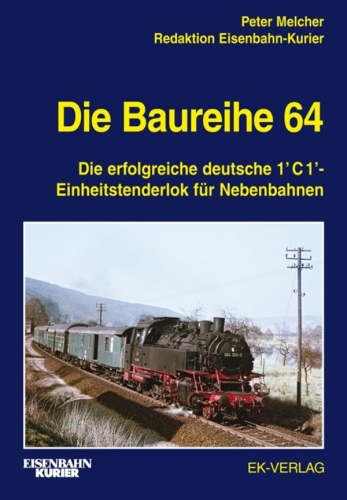 Die Baureihe 64 Die Baureihe 64
