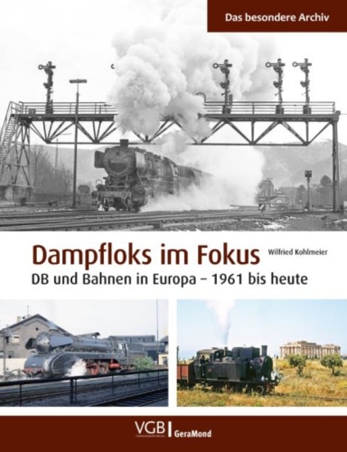 Dampfloks im Fokus Dampfloks im Fokus
