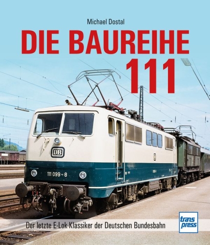Die Baureihe 111 Die Baureihe 111