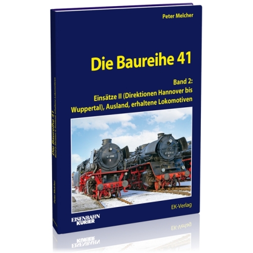 Die Baureihe 41 Band 2