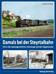 Damals bei der Steyrtalbahn Teil 2