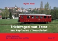 Triebwagen von TATRA aus Korpivnice/Nesselsdorf (Hynek Palát) Triebwagen von TATRA aus Korpivnice/Nesselsdorf (Hynek Palát)