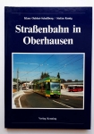Straßenbahn in Oberhausen Straßenbahn in Oberhausen