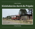 Kleinbahnreise durch die Prignitz Kleinbahnreise durch die Prignitz