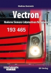 Vectron - Moderne Siemens-Lokomotiven für Europa Vectron - Moderne Siemens-Lokomotiven für Europa