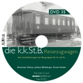 Die kkStB Lokalbahnwagen der Gruppen Ib, Ic, Ie (DVD)