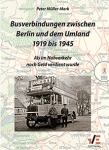 Busverbindungen zwischen Berlin und dem Umland 1919 bis 1945