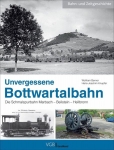 Unvergessene Bottwartalbahn Unvergessene Bottwartalbahn