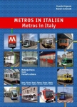 Metros in Italien Metros in Italien