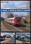 U-Bahn, S-Bahn & Tram in London U-Bahn, S-Bahn & Tram in London