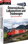 Typenatlas Österreichische Lokomotiven und Triebwagen Typenatlas Österreichische Lokomotiven und Triebwagen