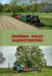 Żnińska Kolej Wąskotorowa Żnińska Kolej Wąskotorowa