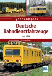 Typenkompass - Deutsche Bahndienstfahrzeuge Typenkompass - Deutsche Bahndienstfahrzeuge