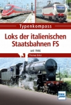 Typenkompass - Loks der italienischen Staatsbahnen FS Typenkompass - Loks der italienischen Staatsbahnen FS