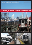 U-Bahn, S-Bahn & Tram in New York U-Bahn, S-Bahn & Tram in New York
