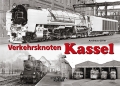 Verkehrsknoten Kassel Verkehrsknoten Kassel