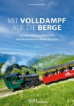 Mit Volldampf auf die Berge Mit Volldampf auf die Berge