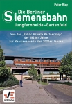 Die Siemensbahn Jungfernheide - Gartenfeld Die Siemensbahn Jungfernheide - Gartenfeld