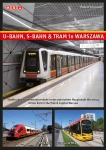 U-Bahn, S-Bahn & Tram in Warszawa U-Bahn, S-Bahn & Tram in Warszawa