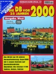 Die DB vor 25 Jahren - 2000 Ausgabe West