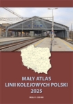 Maly atlas linii kolejowych Polski 2025